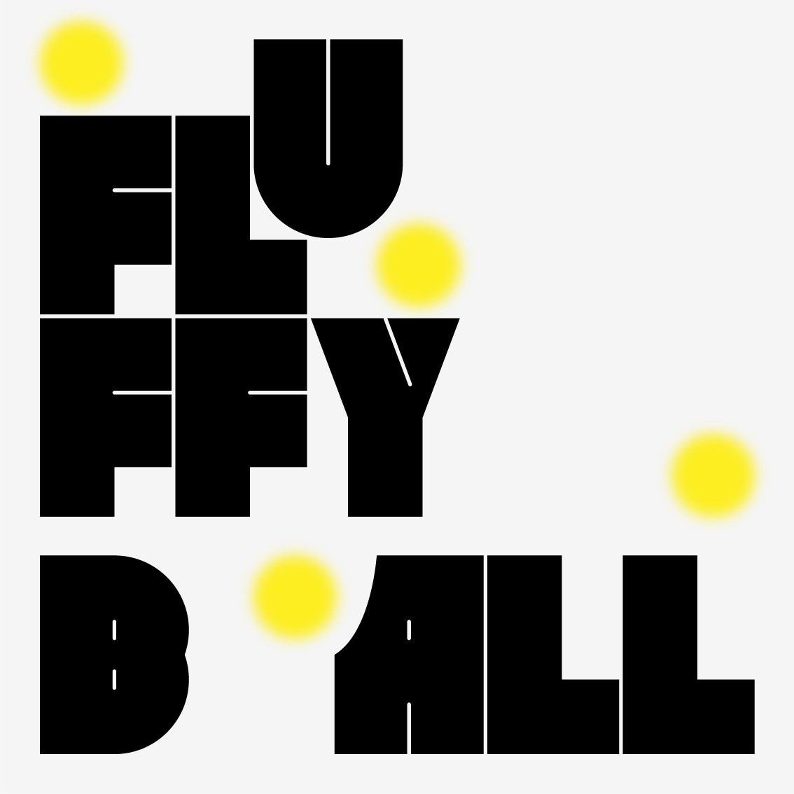 FLUFFY BALL